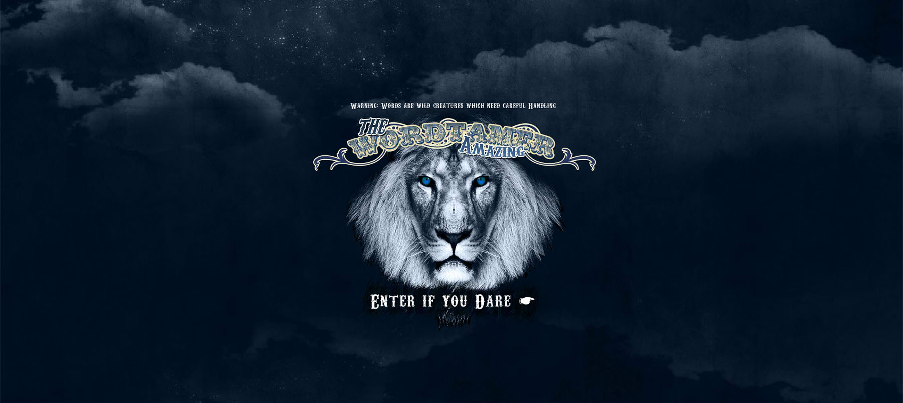 'The Amazing Wordtamer - Enter if you dare' picture of black and white lion with blue eyes