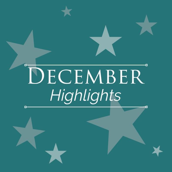 December Highlights